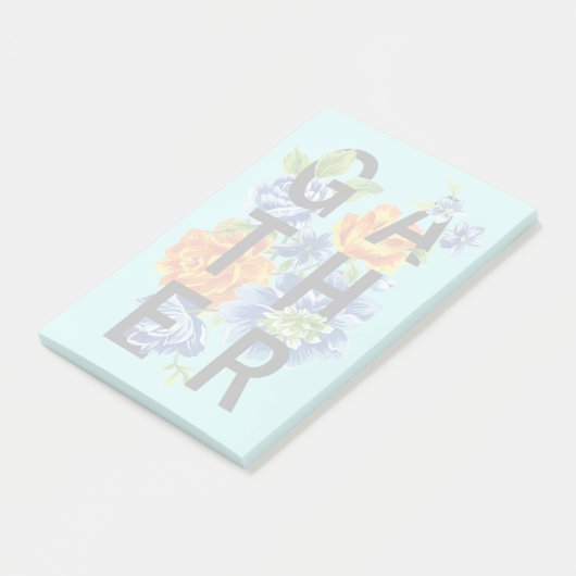 Floral Gather Quote 2 Post-it® Notes (Schuin)