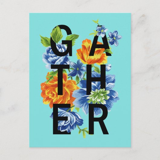 Floral Gather Quote Briefkaart (Voorkant)