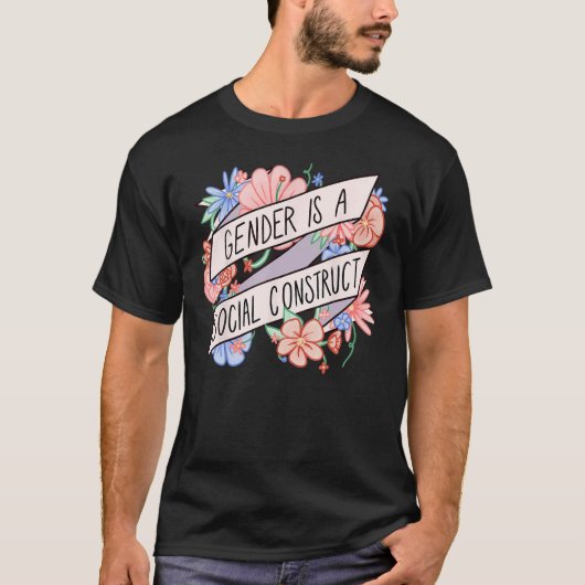 Floral Gender Is A Social Construct Transgender Da T-shirt (Voorkant)