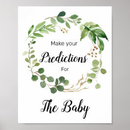 Floral Greenery Predications for Baby Sign Poster