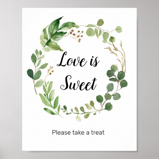 Floral Greenery Waterverf Love is Sweet Sign Poster (Voorkant)