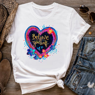 Floral Heart geloof in jezelf en inspiratie T-shirt