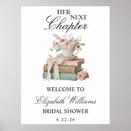 Floral Her Next Chapter Bridal Shower Welcome Sign Poster