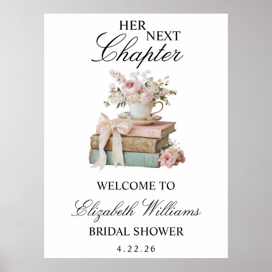 Floral Her Next Chapter Bridal Shower Welcome Sign Poster (Voorkant)