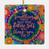 Floral Inspirerende Quote  Hart Inspirivity Keramisch Ornament (Voorkant)