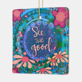 Floral Inspiring Bekijk de Goede Quote Inspirativi Keramisch Ornament (Links)