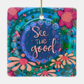Floral Inspiring Bekijk de Goede Quote Inspirativi Keramisch Ornament (Achterkant)