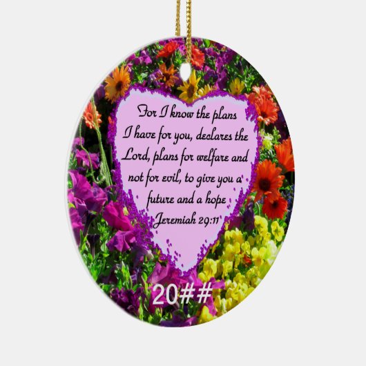 FLORAL JEREMIAH 29:11 FOTO-ONTWERP KERAMISCH ORNAMENT (Rechts)