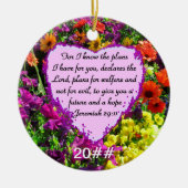 FLORAL JEREMIAH 29:11 FOTO-ONTWERP KERAMISCH ORNAMENT (Voorkant)
