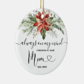 Floral Kerstmis in liefdevol geheugen van moeder Keramisch Ornament (Rechts)