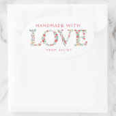 Floral LOVE Letters | Gemaakt met liefde Ovale Sticker (Tas)