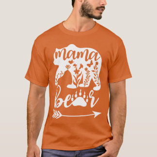 Floral Mama Bear Mom Bear Mommy Bear Floral Mama B T-shirt