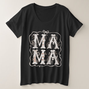 Floral MAMA Typografie Grote Maat T-shirt