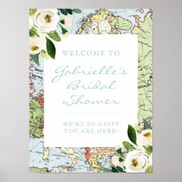 Floral Map Travel Theme Bridal Shower Welcome Sign Poster
