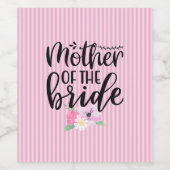 Floral Moeder van de Bride Wijn Etiket (Enkel label)