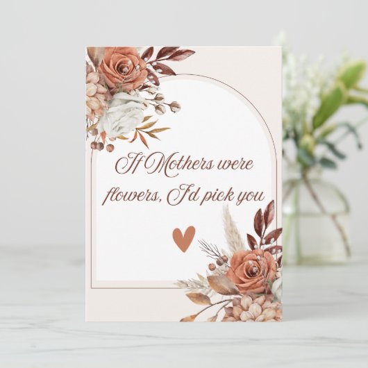 Floral Moederdag citaat als moeders waren bloemen Bedankkaart (Staand voorkant)