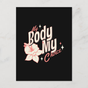 Floral My Body My Choice Women's Rights Typografie Briefkaart