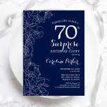 Floral Navy White Surprise 70th Birthday Party Kaart<br><div class="desc">Florale marineblauw en witte verrassing 70e verjaardag uitnodiging. Minimalistisch modern design met botanische accenten en lettertype typografie. Eenvoudige bloemige uitnodigingskaart perfect voor een stijlvol vrouw verrassingsfeest. Kan op elke leeftijd worden aangepast. Uitnodigingen op Zazzle afdrukken of sjabloon voor digitaal afdrukken direct downloaden.</div>