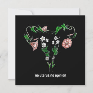 Floral No Uterus No Opinion Women's Rights Bedankkaart