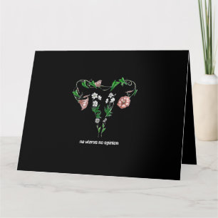 Floral No Uterus No Opinion Women's Rights Kaart