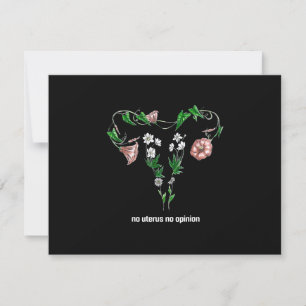 Floral No Uterus No Opinion Women's Rights RSVP Kaartje