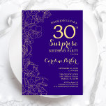 Floral Paars Gold Surprise 30e verjaardag Kaart<br><div class="desc">Floral Paars Gold Surprise 30th Birthday Party Invitation. Minimalistisch modern design met botanische accenten en lettertype typografie. Eenvoudige bloemige uitnodigingskaart perfect voor een stijlvol vrouw verrassingsfeest. Kan op elke leeftijd worden aangepast.</div>