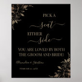 Floral Pick A Seat Beide Side Wedding Sign Poster (Voorkant)