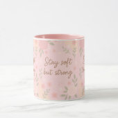 Floral Pink Inspirational Quote – Stay Soft Mok (Midden)