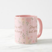 Floral Pink Inspirational Quote – Stay Soft Mok (Voorkant rechts)