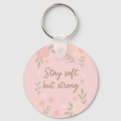 Floral Pink Inspirational Quote – Stay Soft Sleutelhanger (Achterkant)