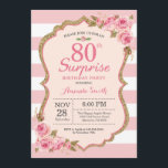 Floral Pink Peonies Enterprise 80th Birthday Party Kaart<br><div class="desc">Floral Pink Peonies verrassen de 80ste verjaardag van de Uitnodiging van vrouwen. Gold Glitter. Blush Waterverf Floral Flower Chic. Roze en witte strepen. 13e 15e 16e 18e 21e 30e 40e 50e 60e 70e 90e 100e, Alle leeftijden. Afdrukbaar digitaal. Voor verdere aanpassing, te klikken gelieve de knoop "van de Aanpassing het"en...</div>