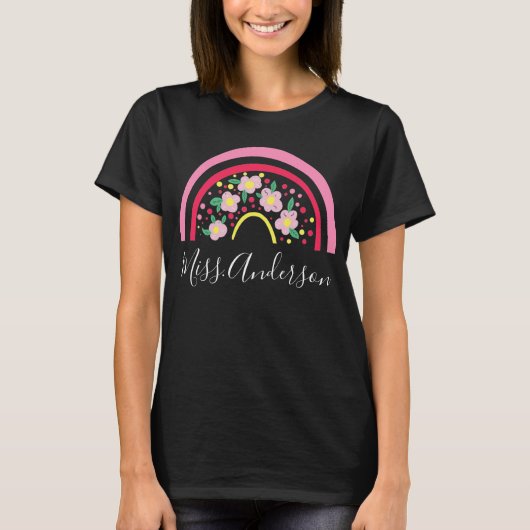 Floral Pink Rainbow Personalized Teacher Gift T-S T-shirt (Voorkant)