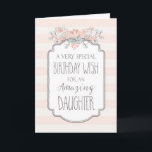 Floral Pink Stripes Daughter Birthday Card Kaart<br><div class="desc">Verjaarkaart voor dochter met  roze en perzikenstrepen patroon,  lentesbloemen,  rotsachtige handgeschreven tekst en doordacht vers.</div>