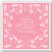 Floral Pride & Prejudice Jane Austen Bookish Quote Sticker (Voorkant)