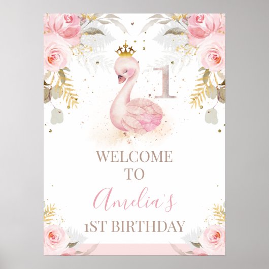 Floral Princess Swan 1st Birthday Welcome Sign Poster (Voorkant)