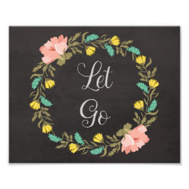 Floral Quote Print, Inspirerend Quote Foto Afdruk