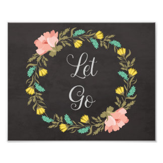 Floral Quote Print, Inspirerend Quote Foto Afdruk