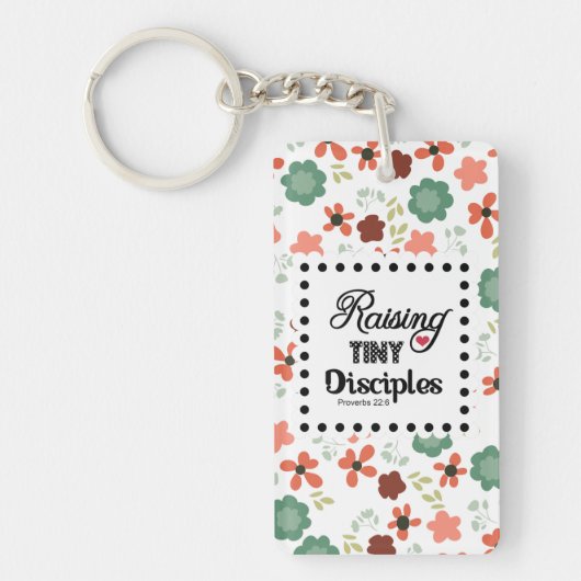Floral Raising Tiny Disciples Proverbs 22:6 mam Sleutelhanger (Voorkant)