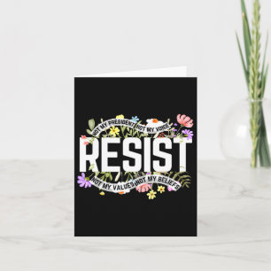 Floral Resist Not My President Anti Kaart