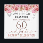 Floral roze 60th Birthday Save the Date Magnet<br><div class="desc">Meisjes glitter,  milleniumroze achtergrond,  met fancy manuscriptnaam typografie. Happy 60 en geweldige sjabloon voor verjaardagsontwerp. Roze en vlinderbovengrens. Geweldig voor de 60ste viering. Sparen de herinnering van de datumviering.</div>