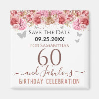 Floral roze 60th Birthday Save the Date Magnet
