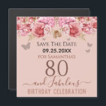 Floral roze 80th Birthday Save the Date Magnet<br><div class="desc">Meisjes glitter,  milleniumroze achtergrond,  met fancy manuscriptnaam typografie. Fijne 80 jaar en geweldige sjabloon voor verjaardagsontwerp. Roze en vlinderbovengrens. Geweldig voor de 80ste viering. Sparen de herinnering van de datumviering.</div>