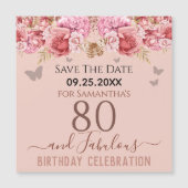 Floral roze 80th Birthday Save the Date Magnet (Voorkant)