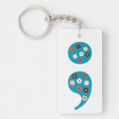 Floral Semicolon Blijf Dubbelzijdig Sleutelhanger (Voorkant)