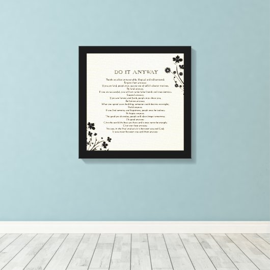 Floral Silhouette "Doe het hoe dan ook" Canvas Afdruk (Insitu (Houten vloer))