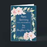 Floral Son & Daughter in Law Bruiloft Jubileum Kaart<br><div class="desc">Gelukkige trouwjubileumkaart voor schoonzoon en schoondochter met mooie  roze waterverf bloemen,  en sentimentele vers.</div>