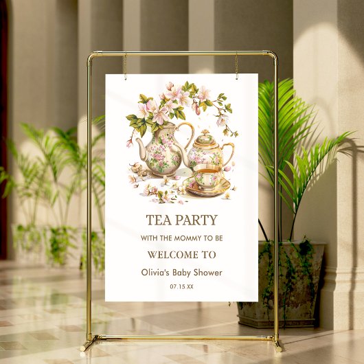 Floral Tea Party Time for Tea Baby Shower Welcome  Poster