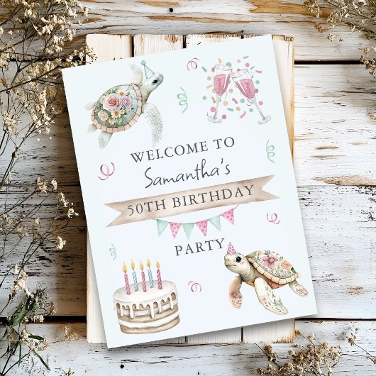 Floral Turtle Birthday Party Welcome Perfect Poster
