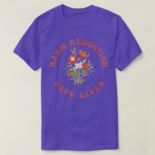 Floral Vibe - Harm Reduction T-Shirt (Design voorkant)