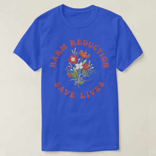 Floral Vibe - Harm Reduction T-Shirt (Design voorkant)